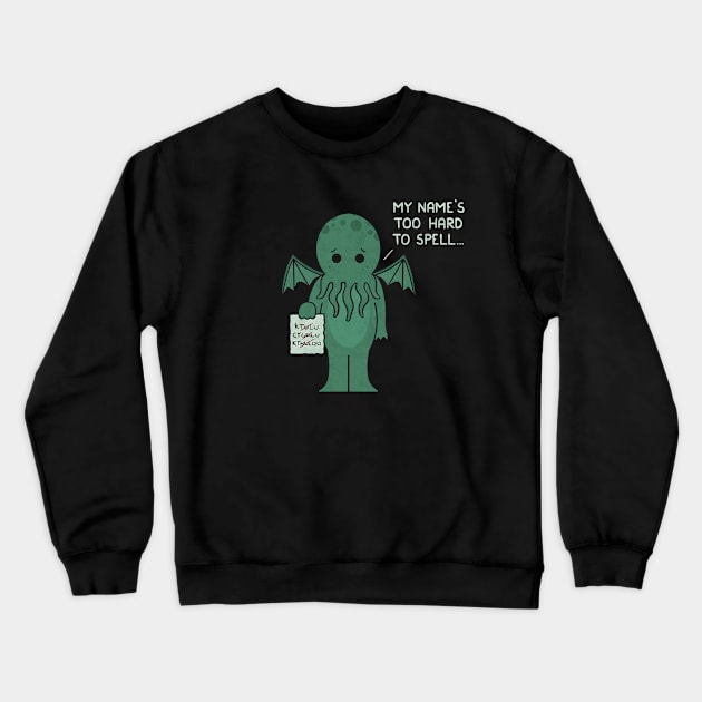 Monster Issues - Cthulhu Crewneck Sweatshirt by HandsOffMyDinosaur